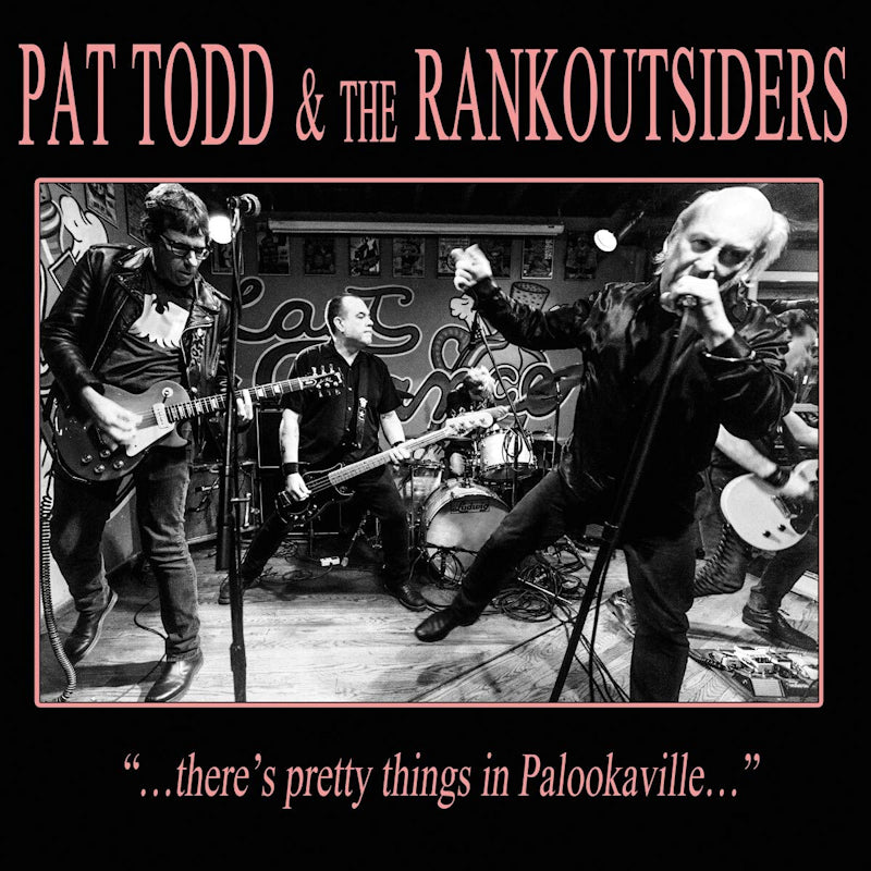 Pat Todd & The Rankoutsiders - ...There's pretty things in palookaville... (LP) - Velvet Music