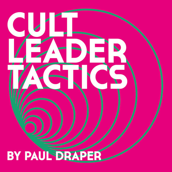 Paul Draper - Cult leader tactics (CD)