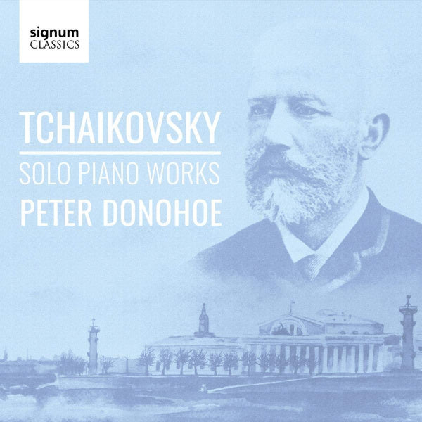 Peter Donohoe - Tchaikovsky: solo piano works (CD) - Velvet Music
