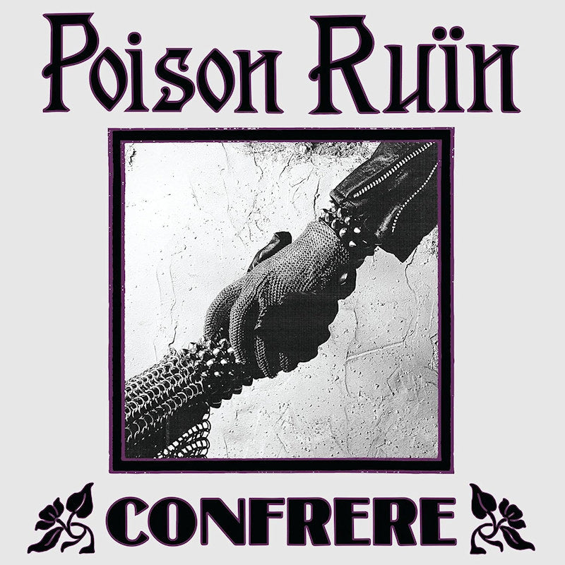 Poison Ruin - Confrere (LP)