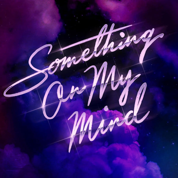 Purple Disco Machine / Duke Dumont / Nothing But Thieves - Something on my mind (maxi 45 tours)