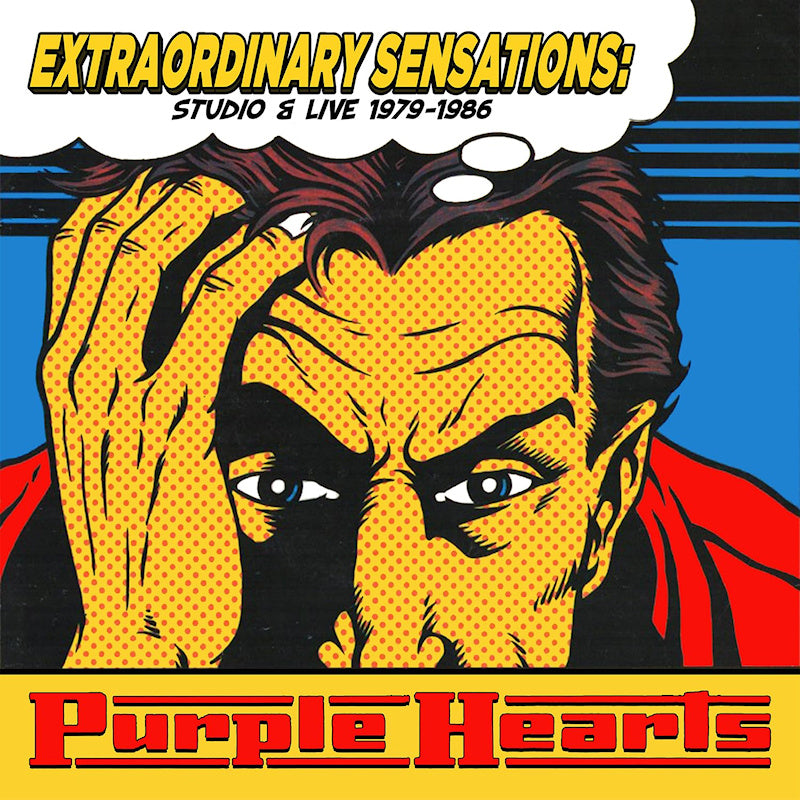 Purple Hearts - Extraordinary sensations: studio & live 1979-1986 (CD) - Velvet Music
