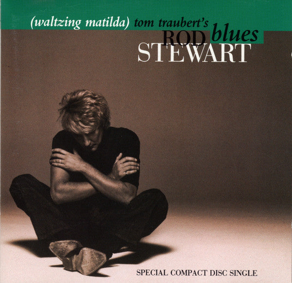 Rod Stewart - Tom Traubert's Blues (Waltzing Matilda) (tweedehands CD)