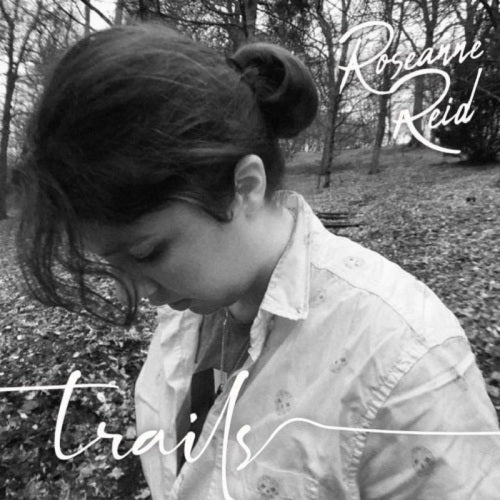 Roseanne Reid - Trails (CD)