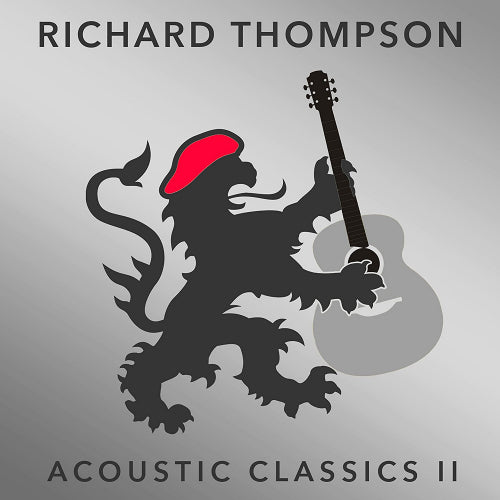 Richard Thompson - Acoustic classics ii (CD) - Velvet Music