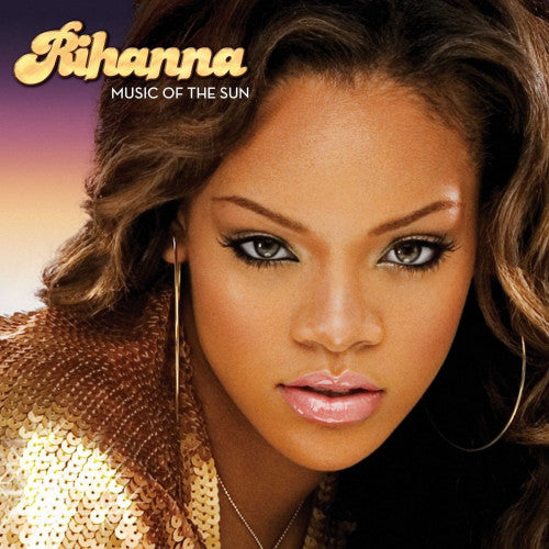 Rihanna - Music of the sun (CD)