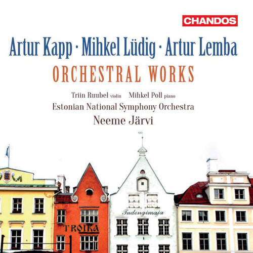 Estonian National Symphony Orchestra - Kapp, ludig and lemba orchestral works (CD) - Velvet Music