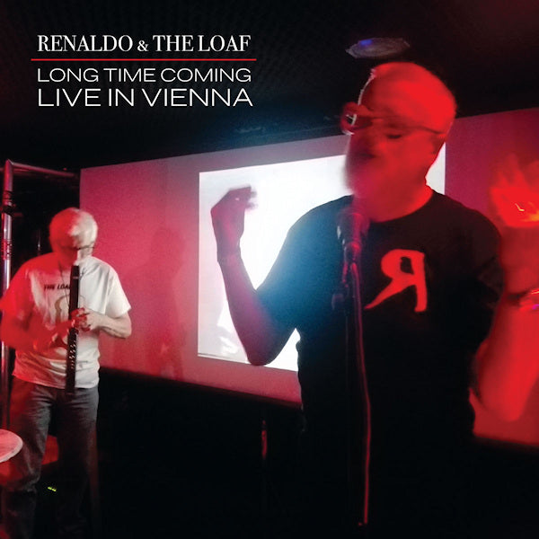 Renaldo & The Loaf - Long time coming: live in vienna (LP) - Velvet Music