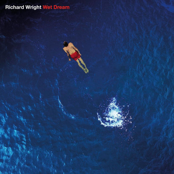 Richard Wright - Wet dream (2023 remix/remaster) (CD)