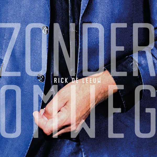 Rick De Leeuw - Zonder omweg (CD) - Velvet Music