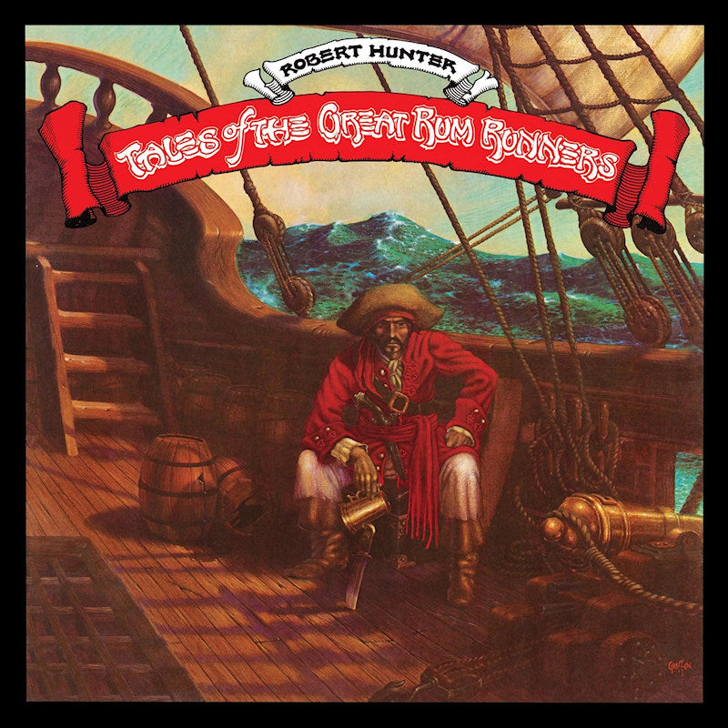 Robert Hunter - Tales of the great rum runners (LP) - Velvet Music
