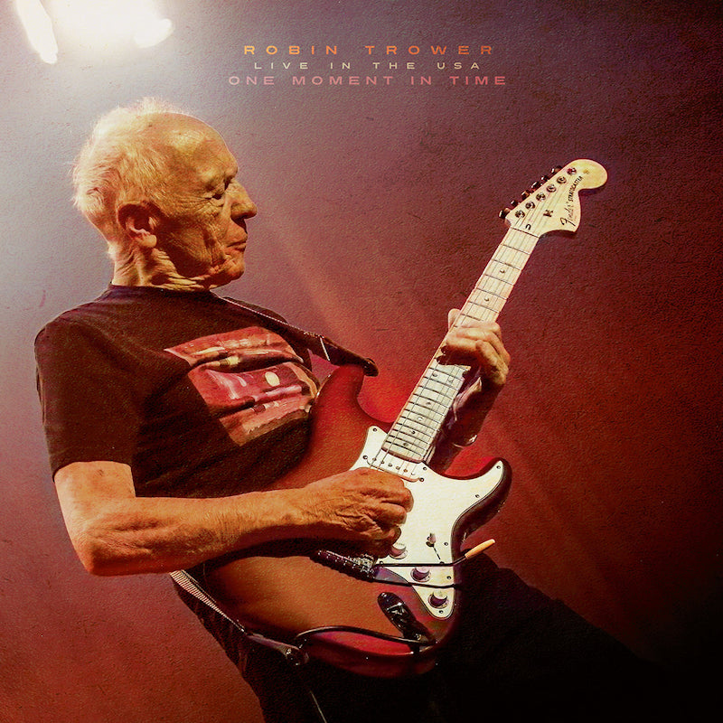 Robin Trower - One moment in time - live in the usa (CD) - Velvet Music