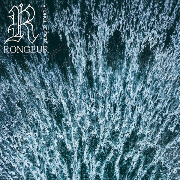 Rongeur - Glacier tongue (LP) - Velvet Music