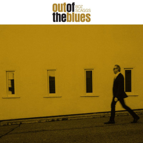 Boz Scaggs - Out of the blues (CD)