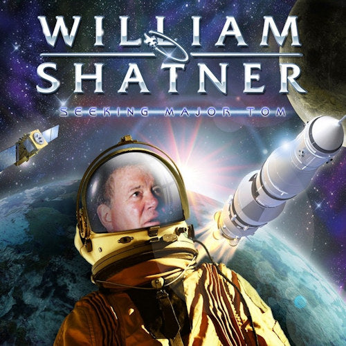 William Shatner - Seeking major tom (CD) - Velvet Music