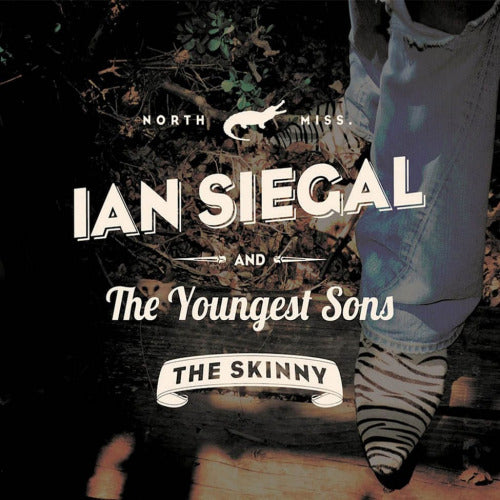 Ian Siegal - Skinny (CD) - Velvet Music