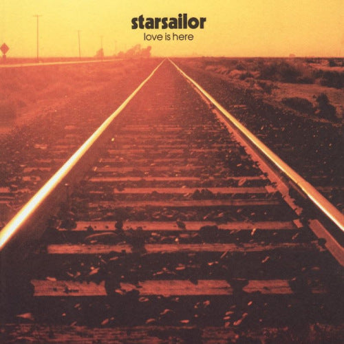 Starsailor - Love is here (CD) - Velvet Music