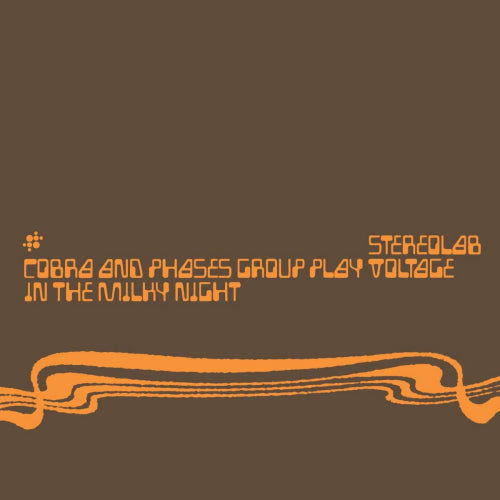 Stereolab - Cobra and phases group plays voltage in the milky night (CD) - Velvet Music