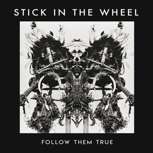 Stick In The Wheel - Follow them true (LP) - Velvet Music