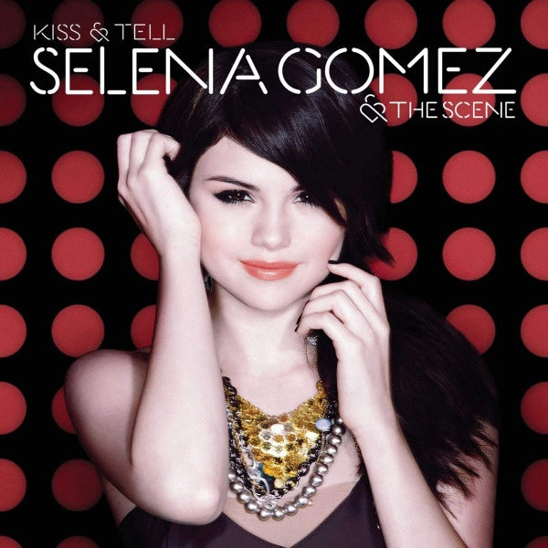 Selena Gomez & The Scene - Kiss & tell (CD) - Velvet Music
