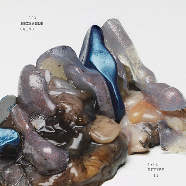 Sex Swing - Type II (LP) - Velvet Music