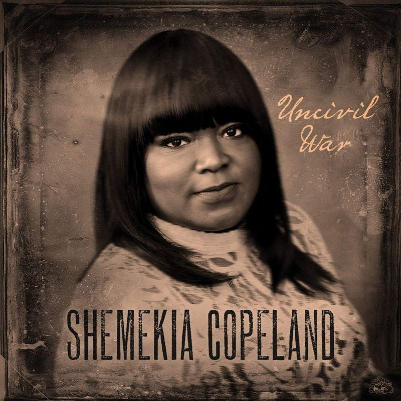 Shemekia Copeland - Uncivil war (CD) - Velvet Music