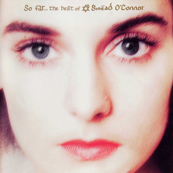 Sinéad O'Connor - So Far... The Best Of Sinéad O'Connor (second-hand CD)