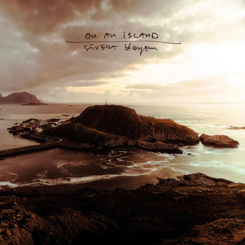 Sivert Hoyem - On an island (CD)