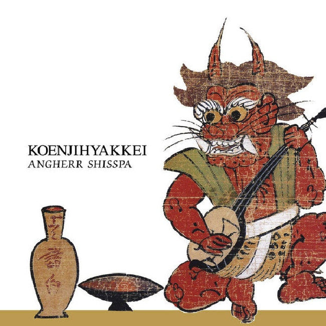 Koenjihyakkei - Angherr shisspa (LP)
