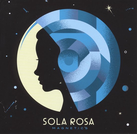 Sola Rosa - Magnetics (CD) - Velvet Music