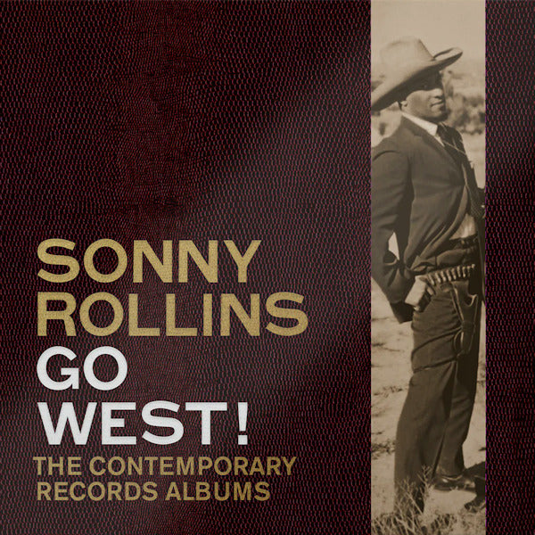 Sonny Rollins - Go west!: the contemporary records albums (LP) - Velvet Music