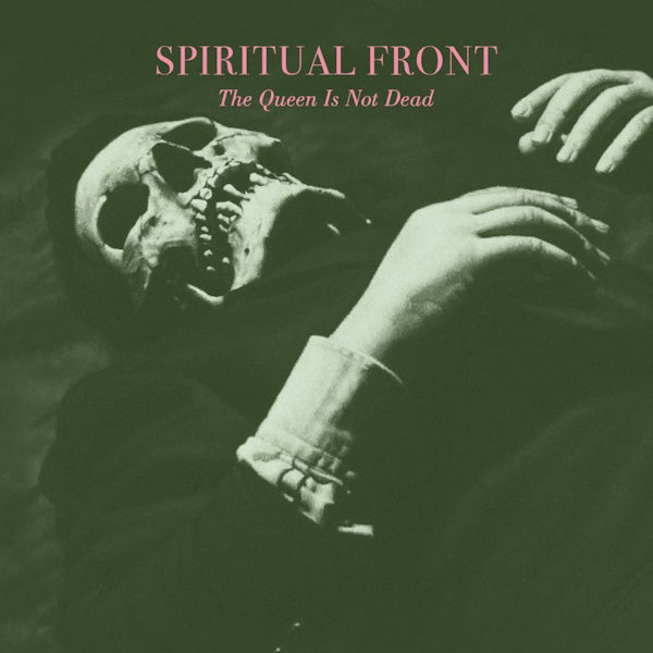 Spiritual Front - The queen is not dead (LP)