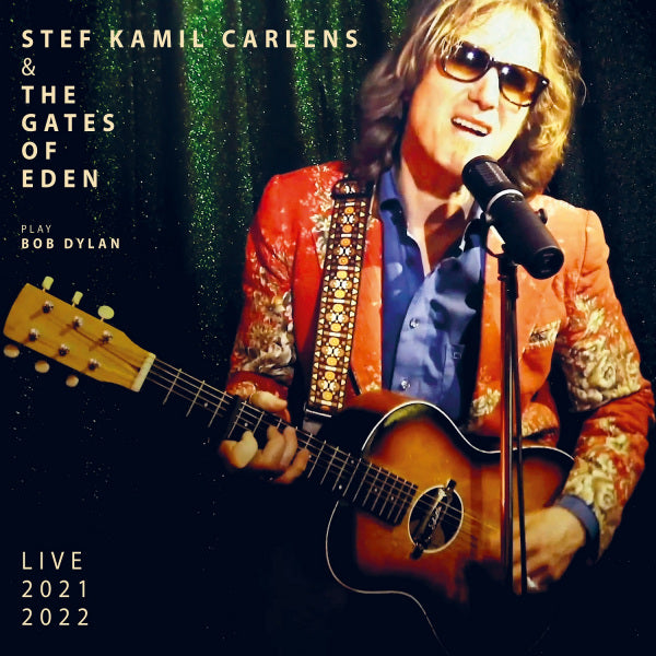 Stef Kamil Carlens & The Gates Of Eden - Play bob dylan (CD)