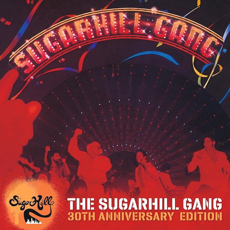 Sugarhill Gang - Sugarhill gang -30th anniversary edition- (CD)