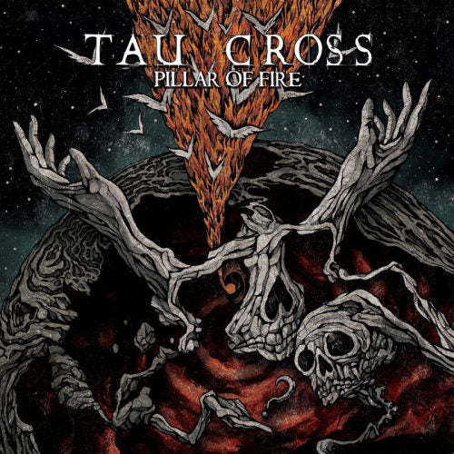 Tau Cross - Pillar of fire (LP)