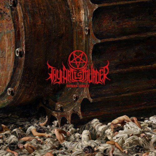 Thy Art Is Murder - Human target (CD) - Velvet Music