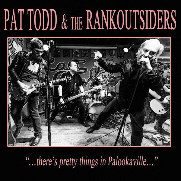 Pat Todd & The Rankoutsiders - ...There's pretty things in palookaville... (LP) - Velvet Music
