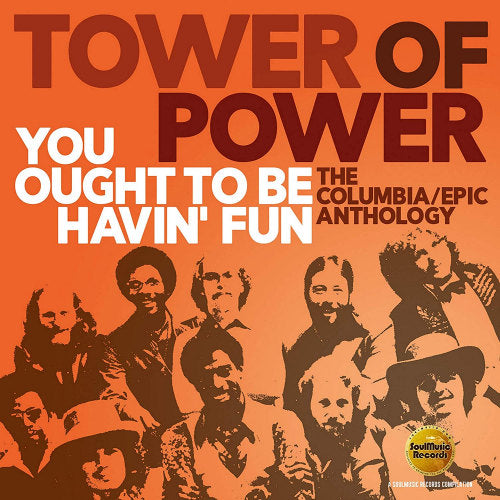 Tower Of Power - You ought to be havin fun (CD)