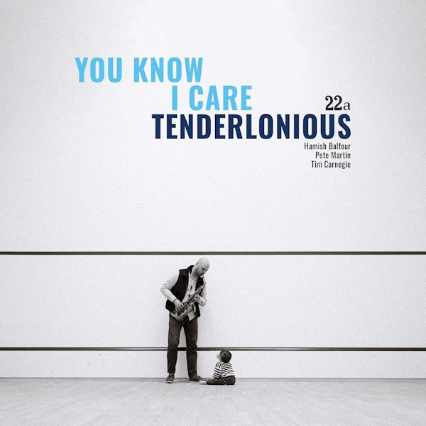 Tenderlonious - You know i care (CD) - Velvet Music