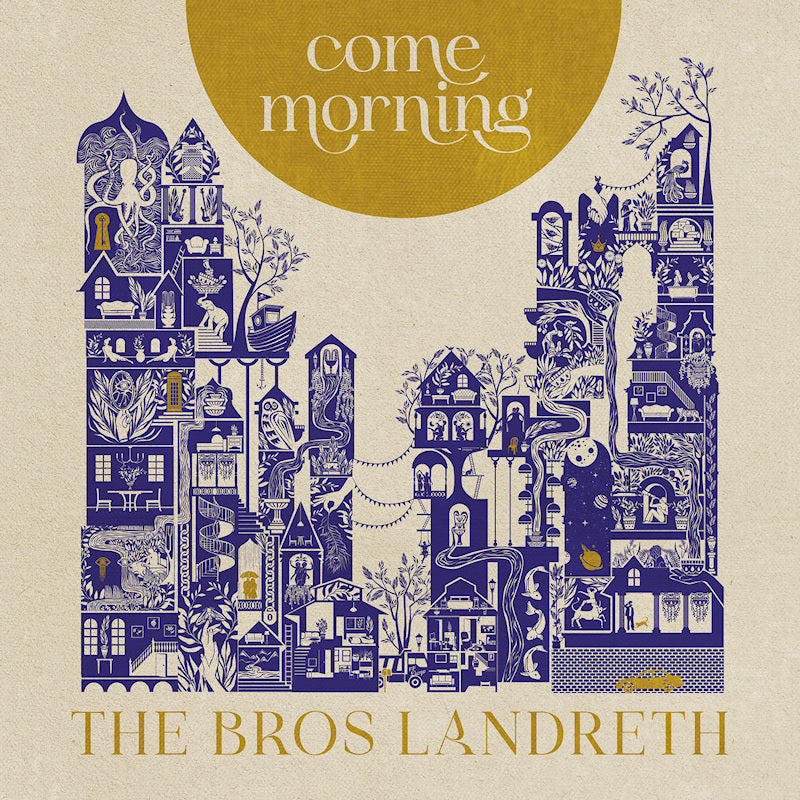 Bros. Landreth - Come morning (CD)