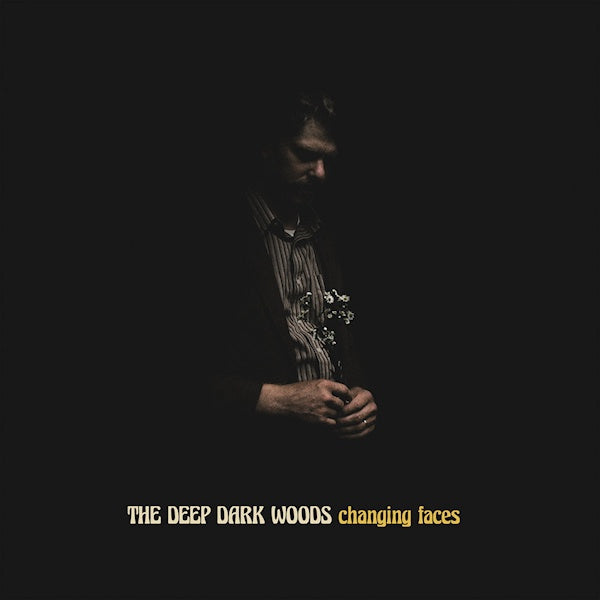 Deep Dark Woods - Changing faces (LP)