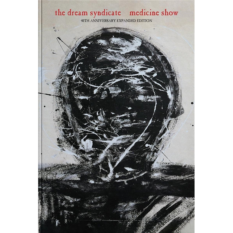 The Dream Syndicate - Medicine show: i know what you like (deluxe edition) (CD) - Velvet Music