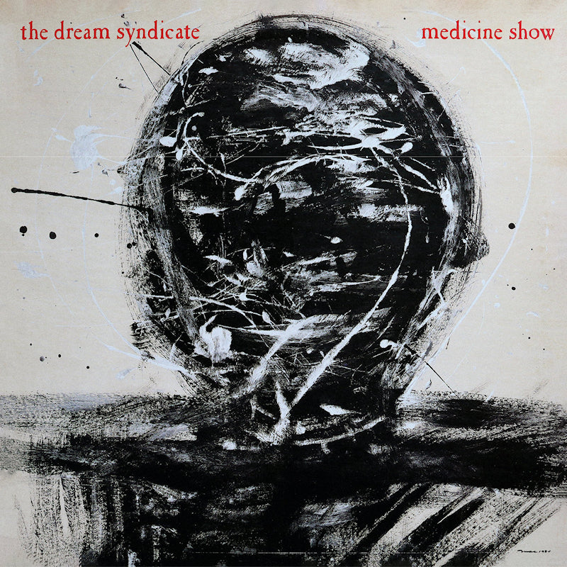 The Dream Syndicate - Medicine show: i know what you like (deluxe edition) (LP) - Velvet Music