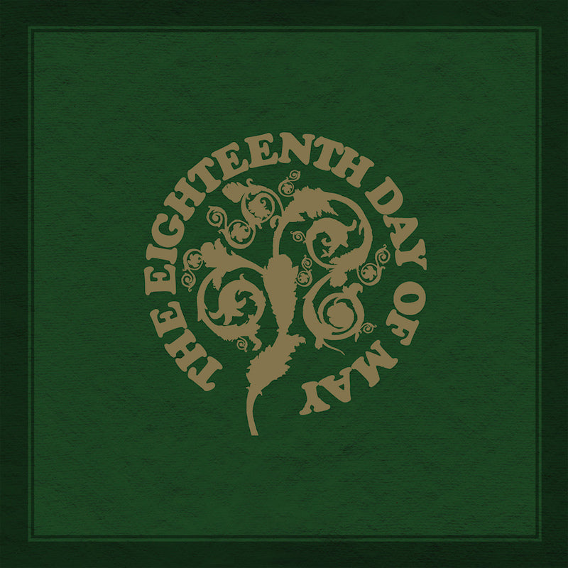 The Eighteenth Day Of May - The eighteenth day of may (CD)