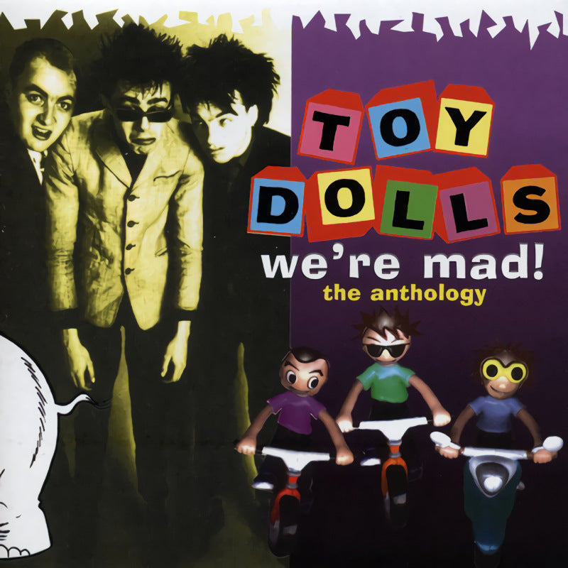 Toy Dolls - Nous sommes fous ! L'anthologie (CD)