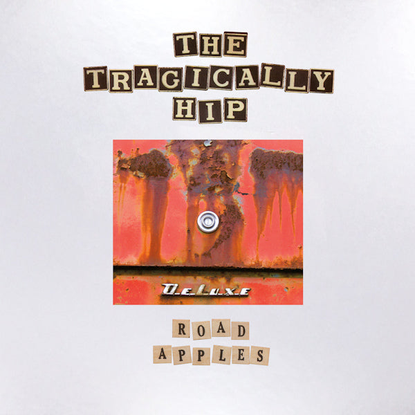 Tragically Hip - Road apples - 30th anniversary (LP) - Velvet Music