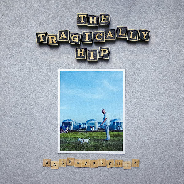 Tragically Hip - Saskadelphia (CD)