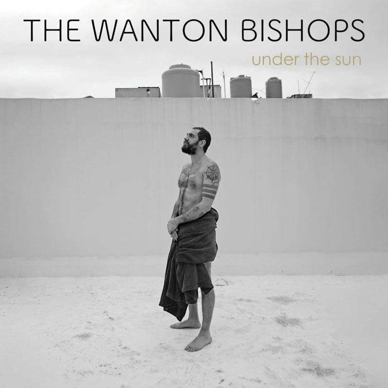 The Wanton Bishops - Under the sun (LP) - Velvet Music