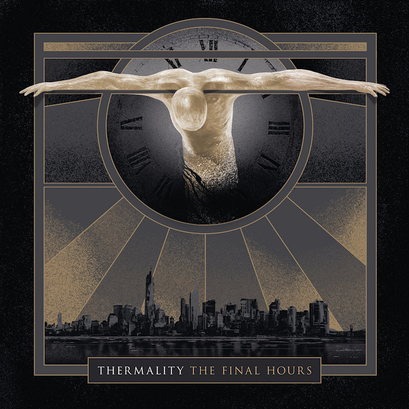 Thermality - The final hours (CD)