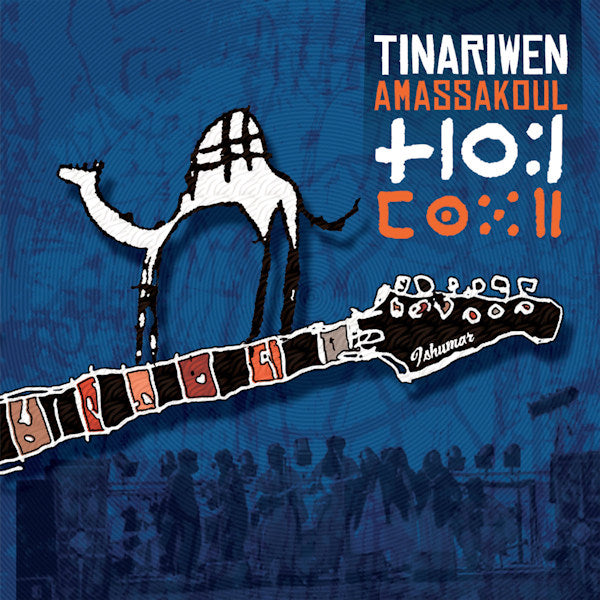 Tinariwen - Amassakoul (CD) - Velvet Music